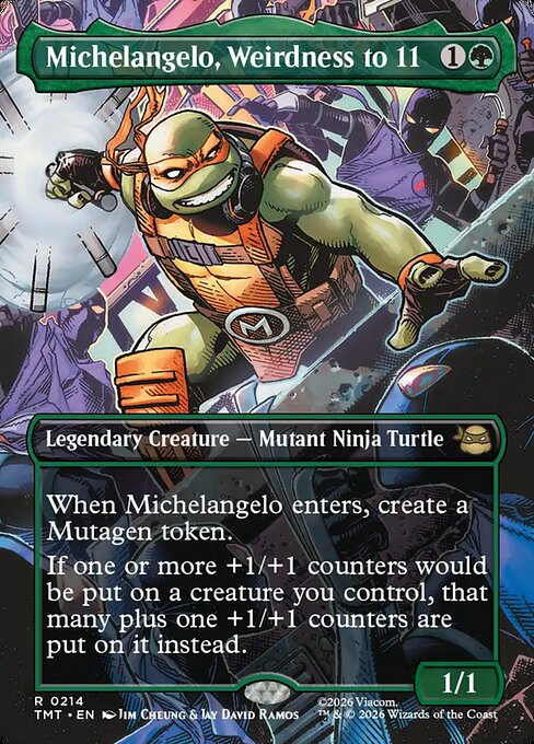 Michelangelo, Weirdness to 11 (Borderless) - TMT - 214