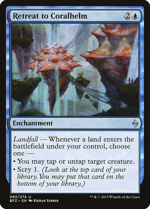 Retreat to Coralhelm - BFZ - 82