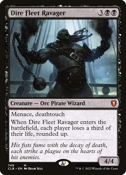 Dire Fleet Ravager - CLB - 749