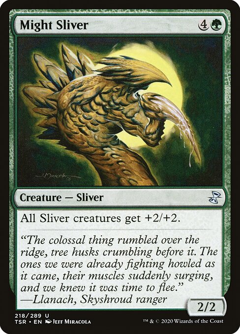 Might Sliver - TSR - 218