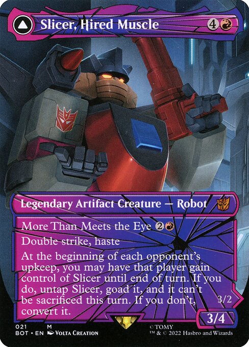 Slicer, Hired Muscle (Shattered Glass) - BOT - 21