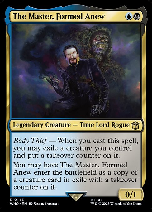 The Master, Formed Anew - WHO - 143