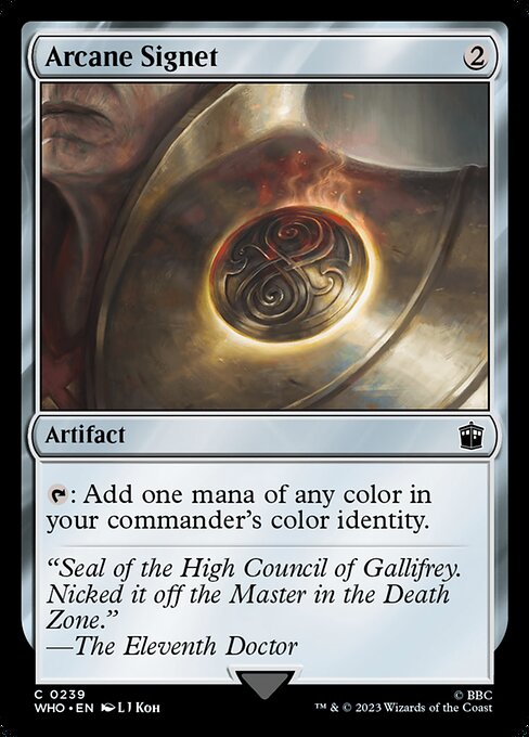 Arcane Signet - WHO - 239