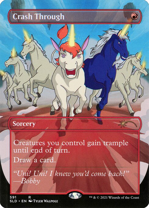 Crash Through (Foil) - SLD - 591