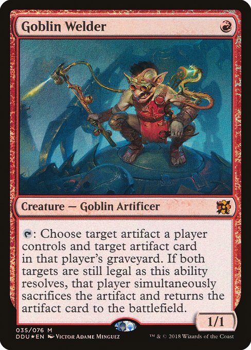 Goblin Welder (Foil) - DDU - 35