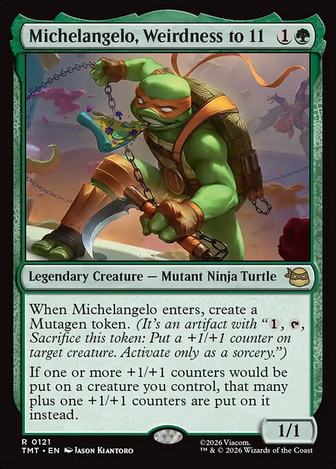 Michelangelo, Weirdness to 11 (Foil) - TMT - 121