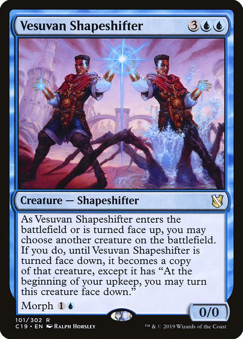 Vesuvan Shapeshifter - C19 - 101