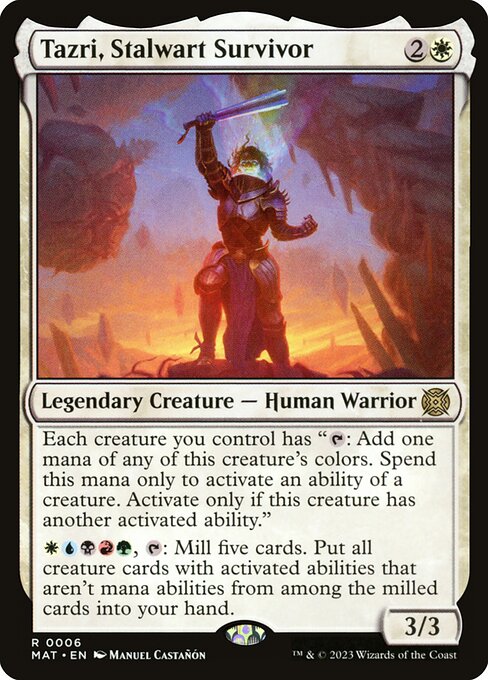 Tazri, Stalwart Survivor - MAT - 6