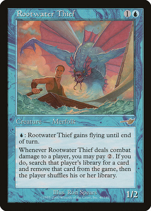 Rootwater Thief - NEM - 40