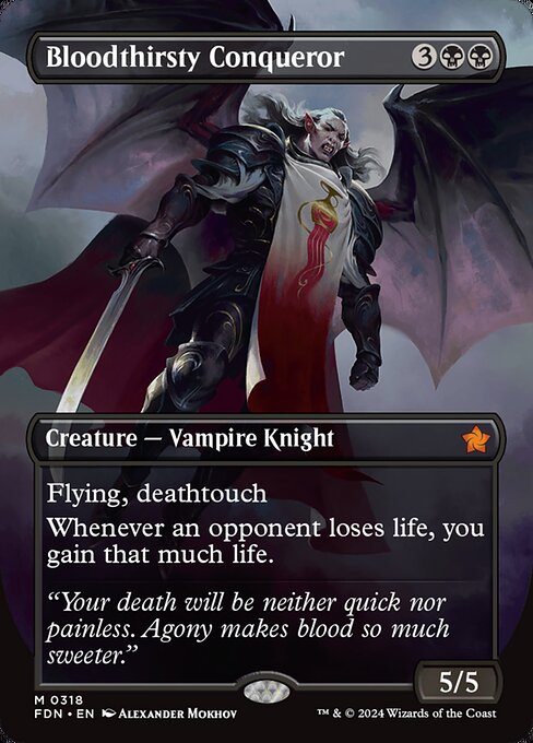 Bloodthirsty Conqueror (Borderless) - FDN - 318