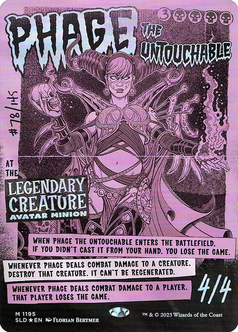 Phage the Untouchable (Foil) - SLD - 1195