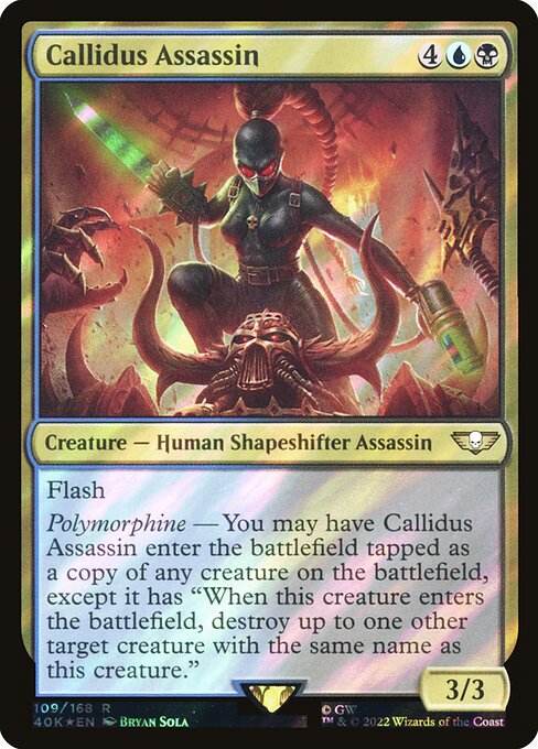 Callidus Assassin (Surge Foil) - 40K - 109★