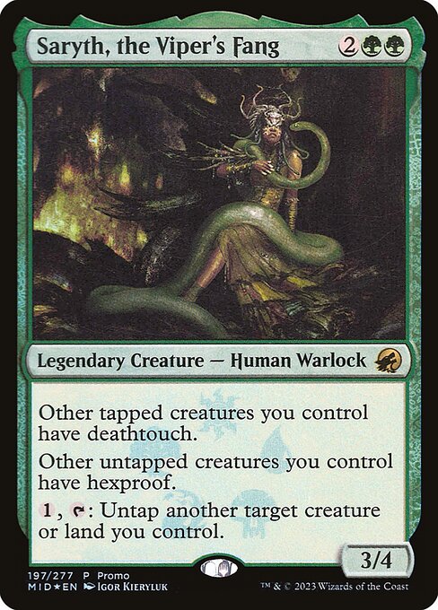 Saryth, the Viper's Fang (Foil) - PMID - 197★