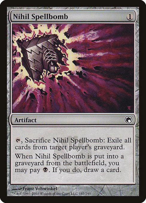 Nihil Spellbomb (Foil) - SOM - 187