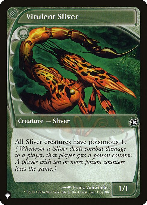 Virulent Sliver - PLST - FUT-155