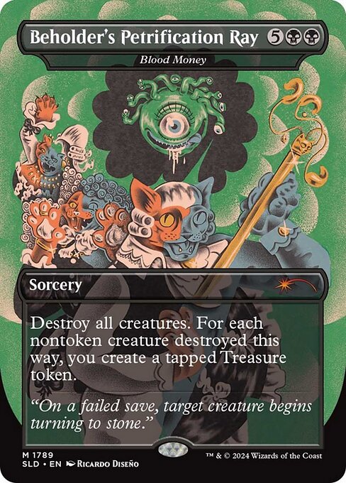 Beholder's Petrification Ray - Blood Money - SLD - 1789