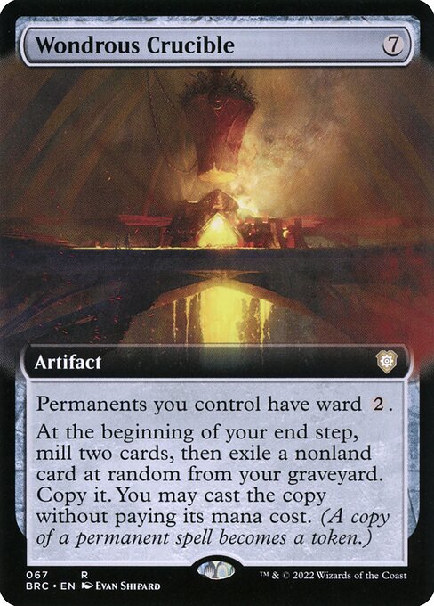 Wondrous Crucible (Extended Art) - BRC - 67