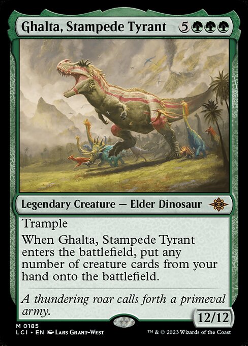 Ghalta, Stampede Tyrant - LCI - 185