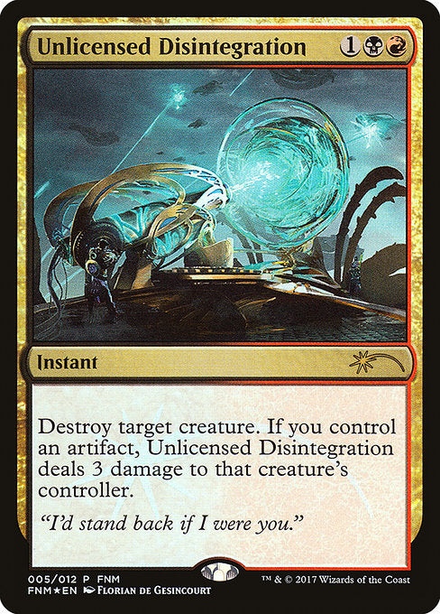 Unlicensed Disintegration (Foil) - F17 - 5
