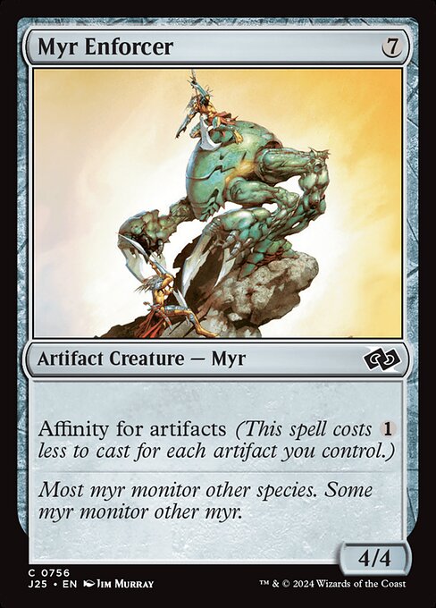 Myr Enforcer - J25 - 756