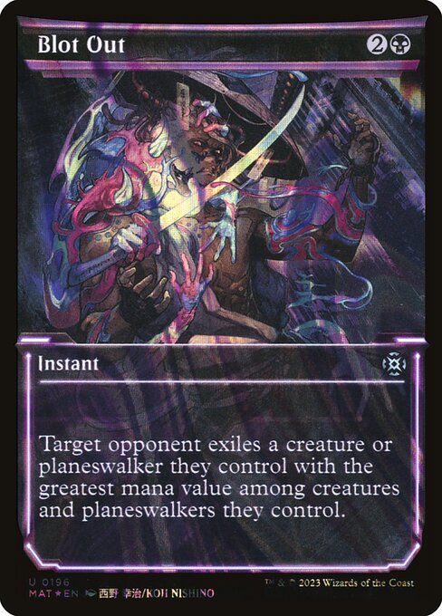 Blot Out (Halo Foil) - MAT - 196