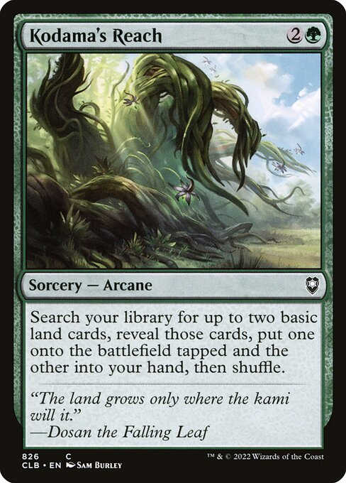 Kodama's Reach - CLB - 826