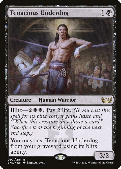 Tenacious Underdog - SNC - 97