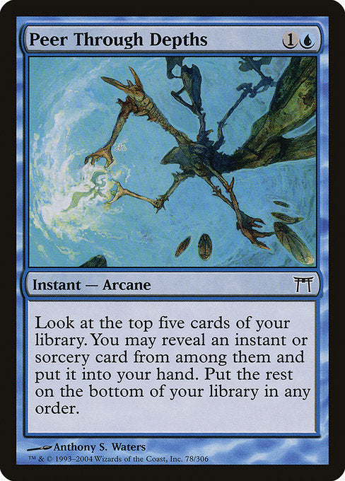Peer Through Depths (Foil) - CHK - 78