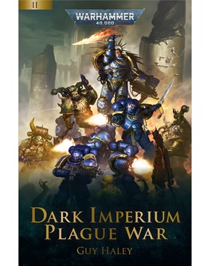 Plague War – Dark Imperium Book 2