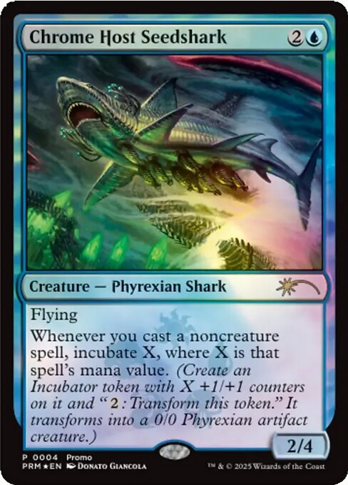 Chrome Host Seedshark (Foil) - PMEI - 2025-20