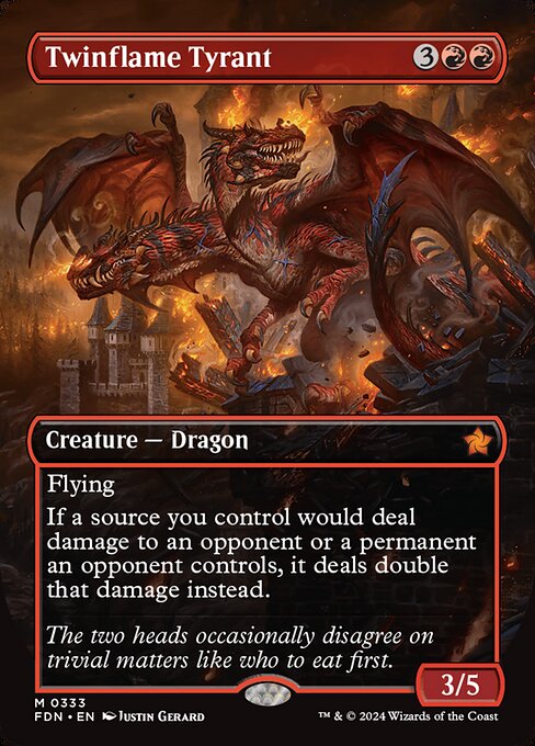 Twinflame Tyrant (Borderless) - FDN - 333