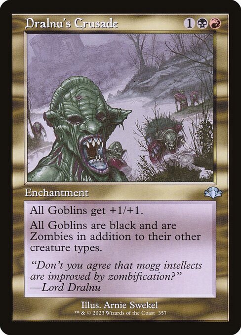 Dralnu's Crusade (Retro Frame) (Foil) - DMR - 357