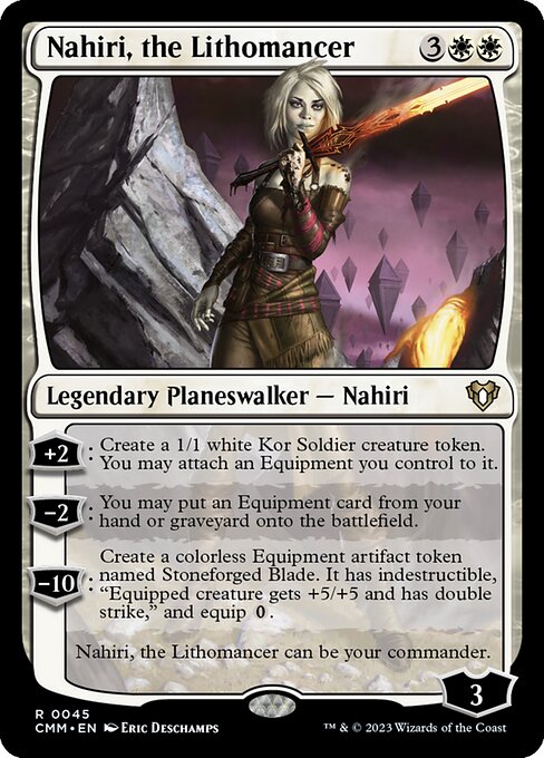 Nahiri, the Lithomancer - CMM - 45