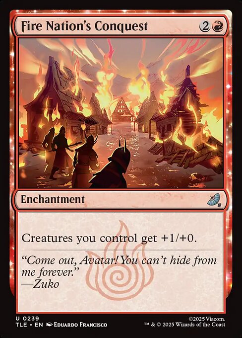 Fire Nation's Conquest (0239) (Foil) - TLE - 239