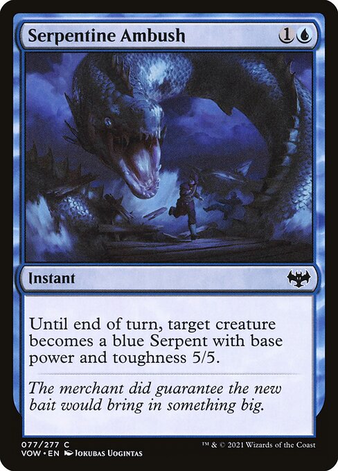 Serpentine Ambush - VOW - 77