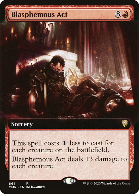 Blasphemous Act (Extended Art) (Foil) - CMR - 661