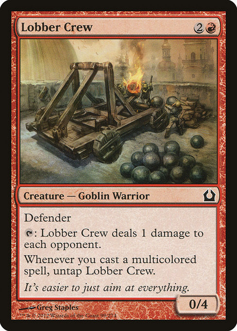 Lobber Crew (Foil) - RTR - 99