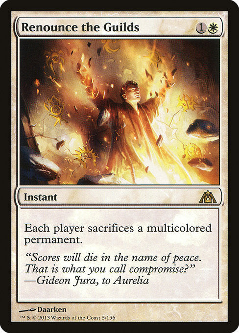 Renounce the Guilds (Foil) - DGM - 5