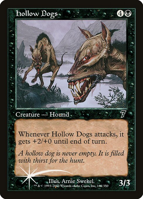 Hollow Dogs (Foil) - 7ED - 141★