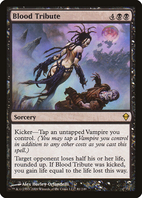 Blood Tribute (Foil) - ZEN - 81