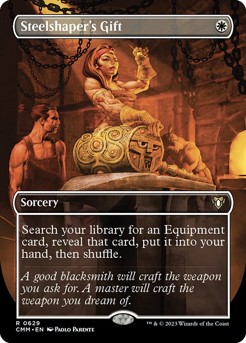 Steelshaper's Gift (Borderless) - CMM - 629
