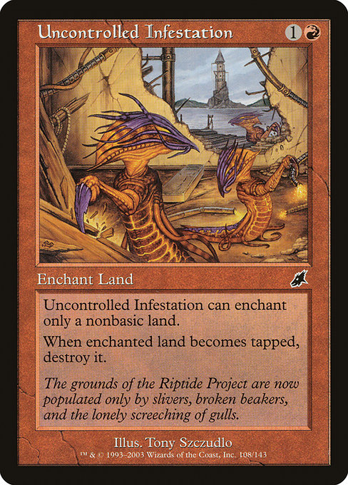 Uncontrolled Infestation - SCG - 108