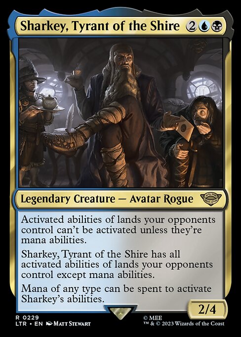 Sharkey, Tyrant of the Shire - LTR - 229