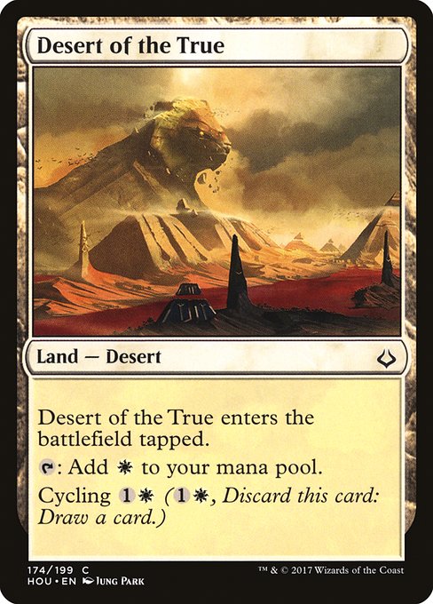 Desert of the True (Foil) - HOU - 174