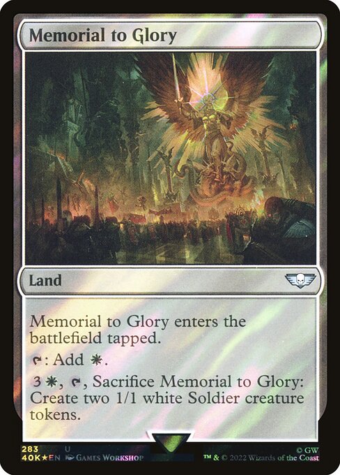 Memorial to Glory (Surge Foil) - 40K - 283★