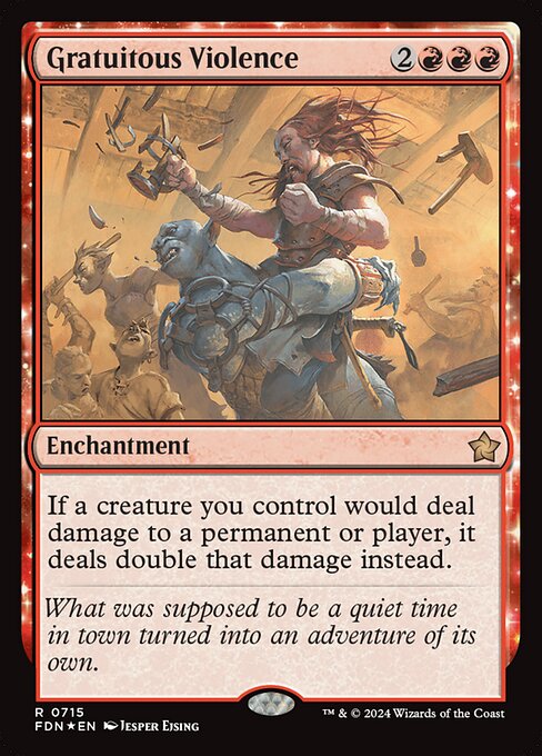 Gratuitous Violence (Foil) - FDN - 715