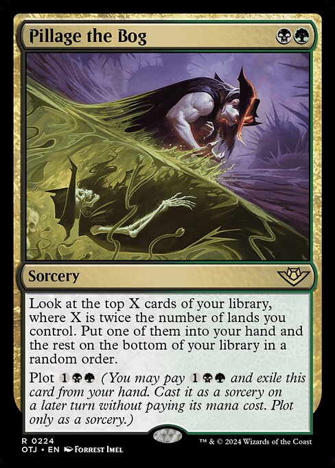 Pillage the Bog - OTJ - 224